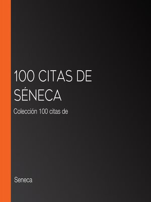 cover image of 100 citas de Séneca